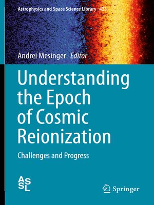 cover image of Understanding the Epoch of Cosmic Reionization